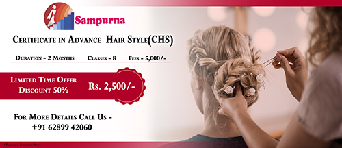 CERTIFICATE IN Advance  Hair Style(CHS)